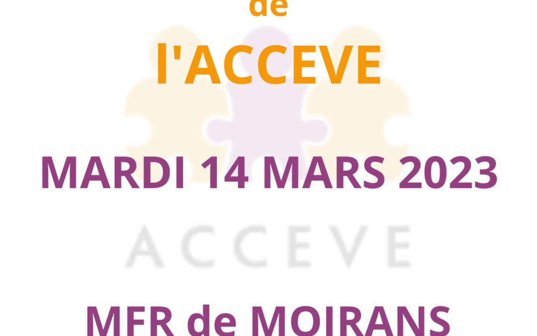 ASSEMBLEE GENERALE DE L’ACCEVE